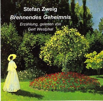 Brennendes Geheimnis. Erzählung