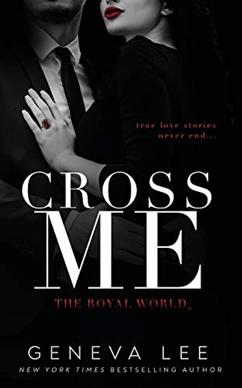 Cross Me (Royals Saga, Band 8)