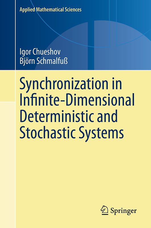 Synchronization in Infinite-Dimensional Deterministic and Stochastic Systems
