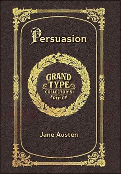Large Print - Persuasion - Grand Type Collector's Edition - Matte Hardcover with Dust Jacket