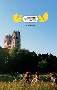 Alternativ Unterwegs in München