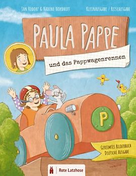 Paula Pappe und das Pappwagenrennen | Gereimtes Bilderbuch (Kleinausgabe / Reiseausgabe): Das 2. Abenteuer im Pappkarton, gereimtes Kinderbuch, ... PAPPE und Maus | Abenteuer im Pappkarton)