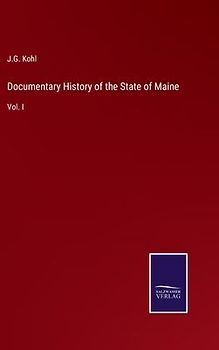 Documentary History of the State of Maine