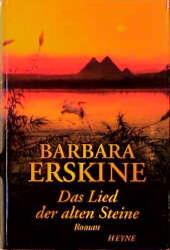 Das Lied der alten Steine. Roman