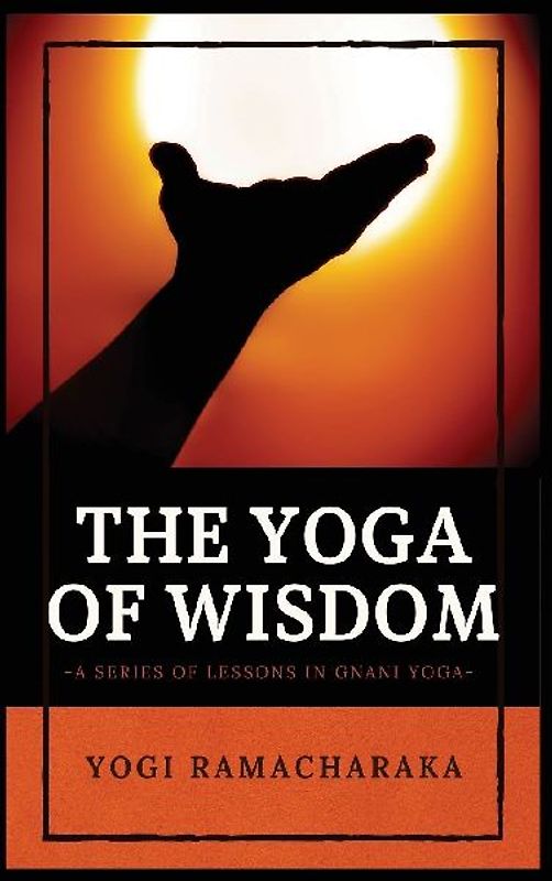 The Yoga of Wisdom
