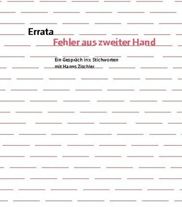 Errata. Fehler aus zweiter Hand