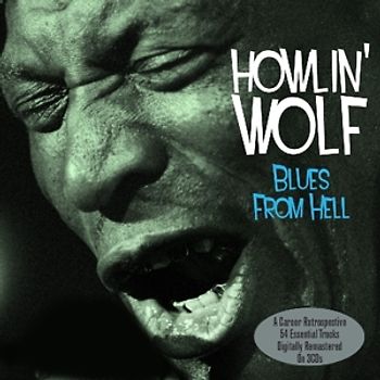 Howlin' Wolf - Blues From Hell [3 CDs]