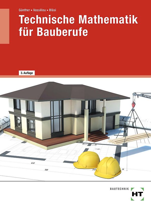 Technische Mathematik für Bauberufe