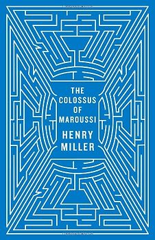 The Colossus of Maroussi (New Directions Paperbook) - Miller, Henry