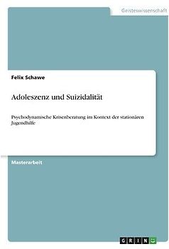 Adoleszenz und Suizidalität
