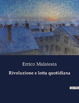 Rivoluzione e lotta quotidiana