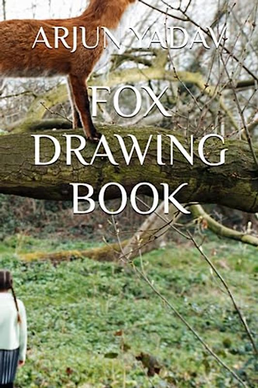FOX DRAWING BOOK