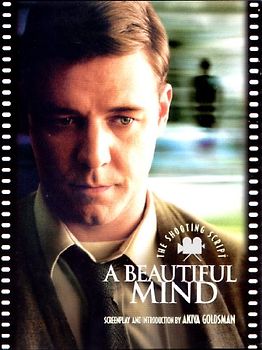 A Beautiful Mind: The Shooting Script (Newmarket Shooting Script)