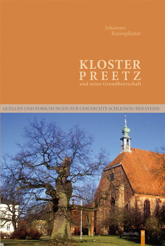 Kloster Preetz und seine Grundherrschaft