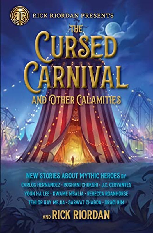 The Cursed Carnival and Other Calamities