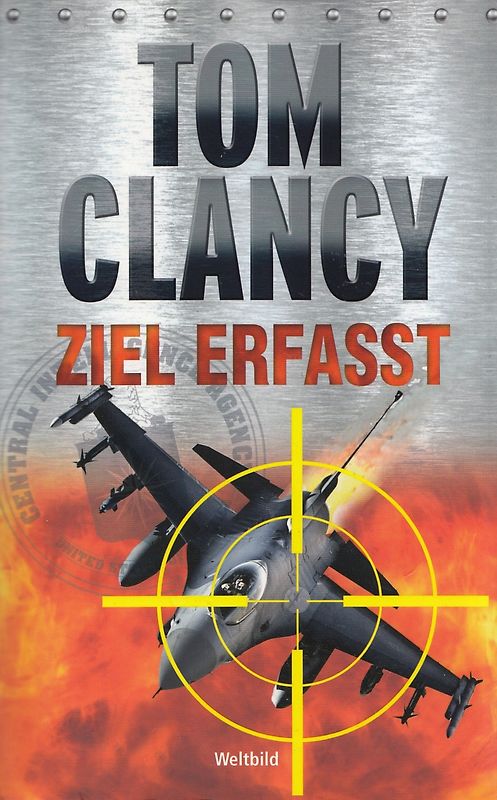 Ziel erfasst - Tom Clancy [Taschenbuch, Weltbild]