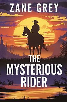 The Mysterious Rider