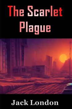 The Scarlet Plague
