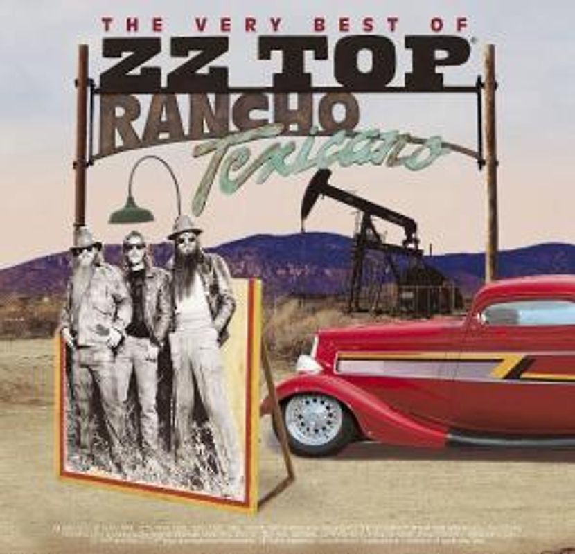 Zz Top - Rancho Texicano-Very Best of