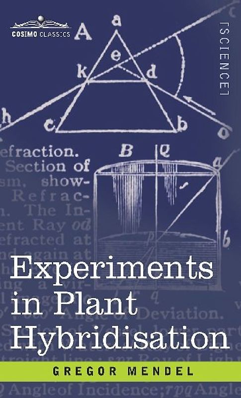 Experiments in Plant Hybridisation