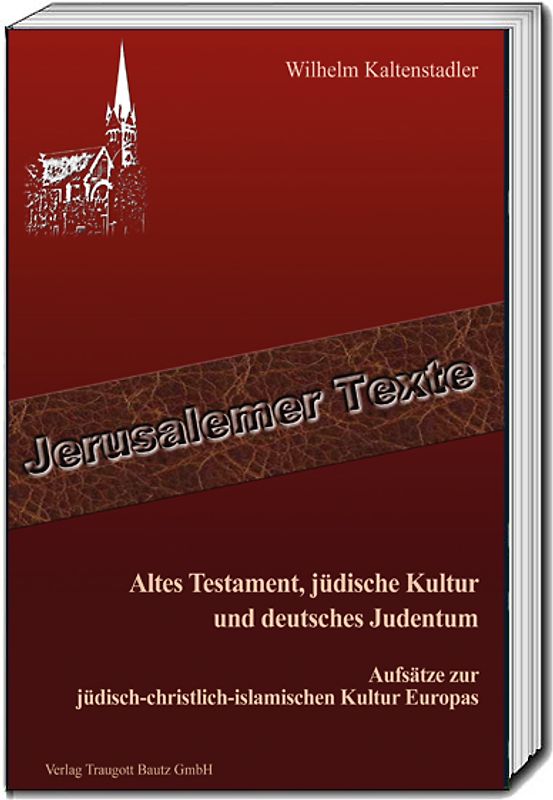 Altes Testament, jüdische Kultur und deutsches Judentum