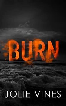 Burn (Dark Island Scots, #4) SPECIAL EDITION (Dark Island Scots Special Edition, Band 4)