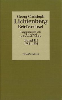 Lichtenberg Briefwechsel Bd. 3: 1785-1792