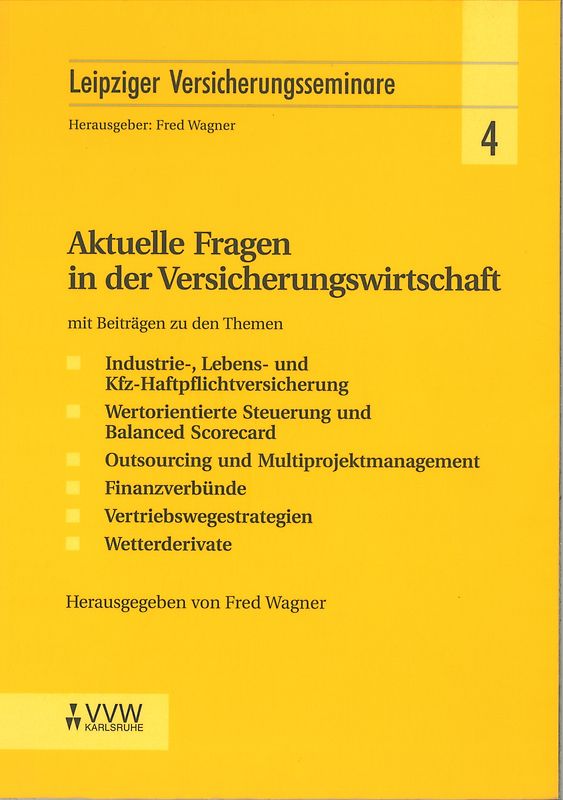 Aktuelle Fragen in der Versicherungswirtschaft