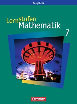 Lernstufen Mathematik - Ausgabe N / 7. Schuljahr - Schülerbuch