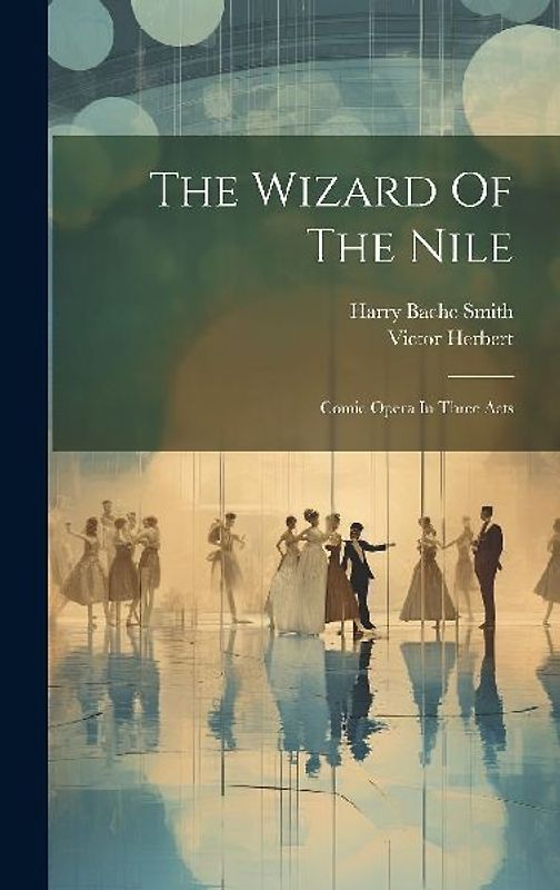 The Wizard Of The Nile