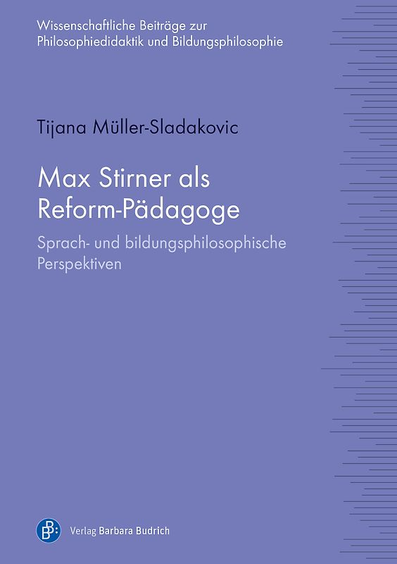 Max Stirner als Reform-Pädagoge