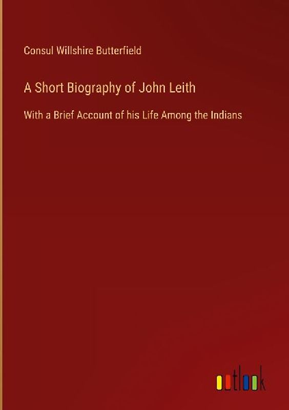 A Short Biography of John Leith