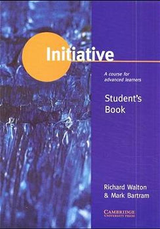 Initiative. A course for advanced learners / Student's Book