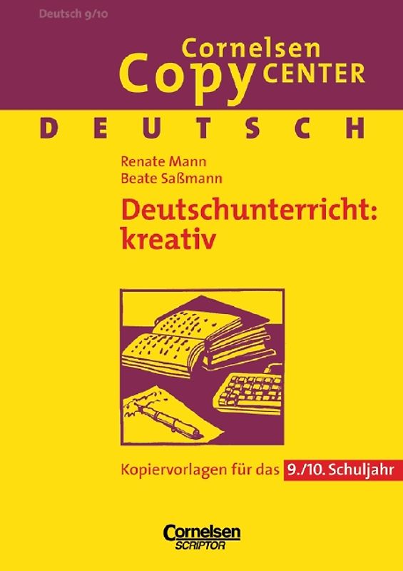 Cornelsen Copy Center / Deutschunterricht: kreativ