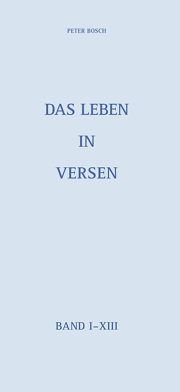 Das Leben in Versen