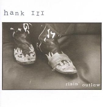 Hank Williams III. - Risin' Outlaw