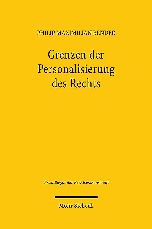 Grenzen der Personalisierung des Rechts