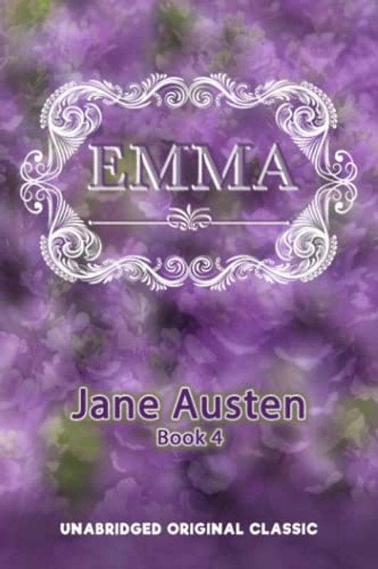 EMMA: UNABRIDGED ORIGINAL CLASSIC