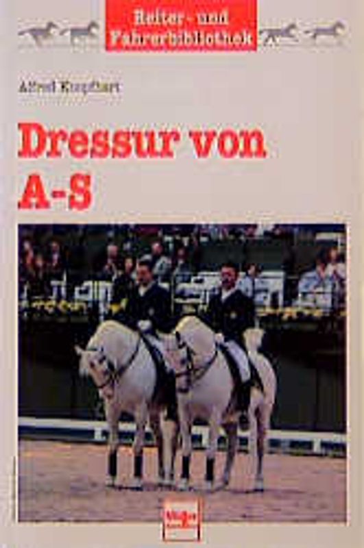 Dressur von A - S
