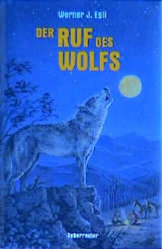 Der Ruf des Wolfs