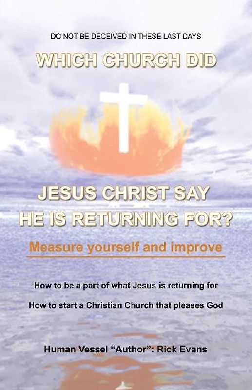Which Church Did Jesus Christ Say He Is Returning For?