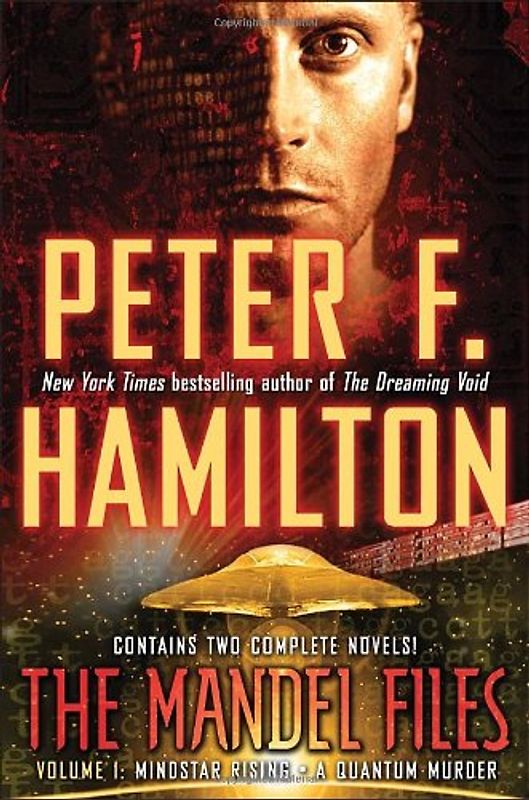 The Mandel Files, Volume 1: Mindstar Rising & A Quantum Murder - Hamilton, Peter F.