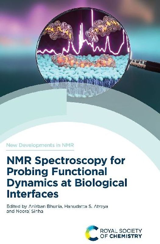 NMR Spectroscopy for Probing Functional Dynamics at Biological Interfaces
