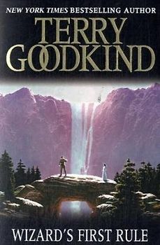 Sword of Truth 01. Wizard's First Rule (GollanczF.) - Terry Goodkind