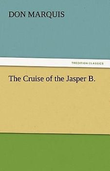The Cruise of the Jasper B.