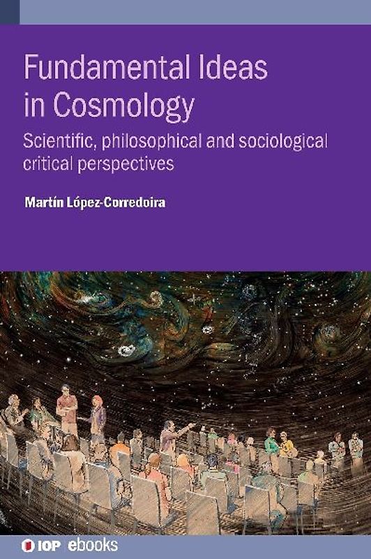 Fundamental Ideas in Cosmology