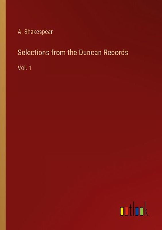 Selections from the Duncan Records