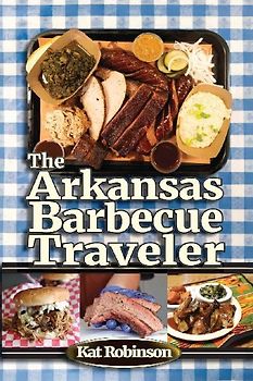 The Arkansas Barbecue Traveler