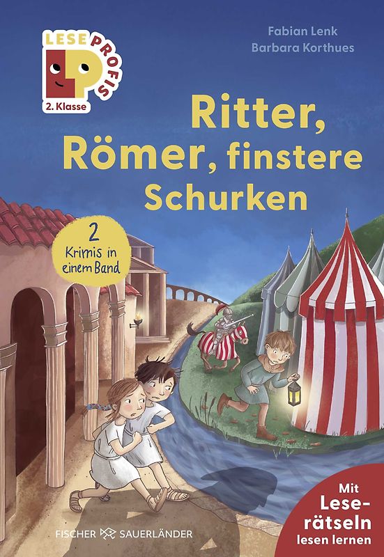 Leseprofis – Ritter, Römer, finstere Schurken, 2. Klasse (Doppelband)