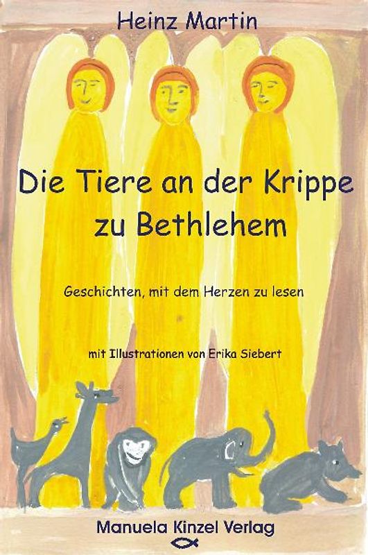 Die Tiere an der Krippe zu Bethlehem